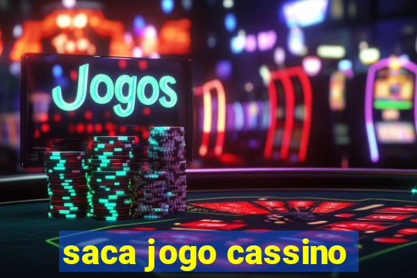 saca jogo cassino